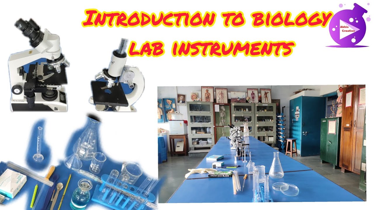 INTRODUCTION TO BIOLOGY LAB INSTRUMENTS FOR CBSE CLASS XI #AbhisCreation7