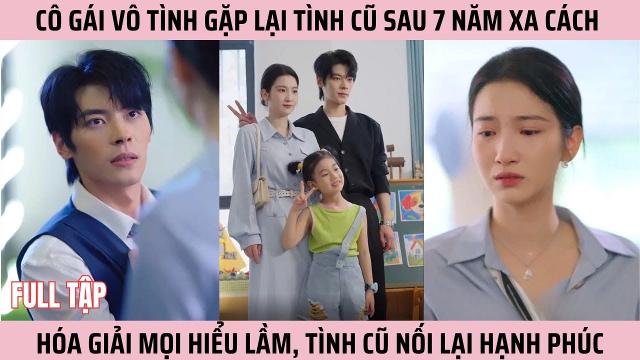 Sương Mù Giăng Lối - Sắc Sương Mờ Ảo, Gặp Lại Tình Cũ Sau 7 Năm Xa Cách Hóa Giải Mọi Hiểu Lầm