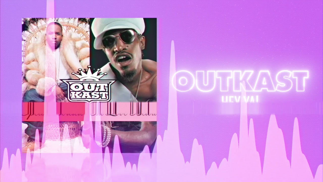 Outkast - Hey Ya! (Official Audio) ❤  Love Songs