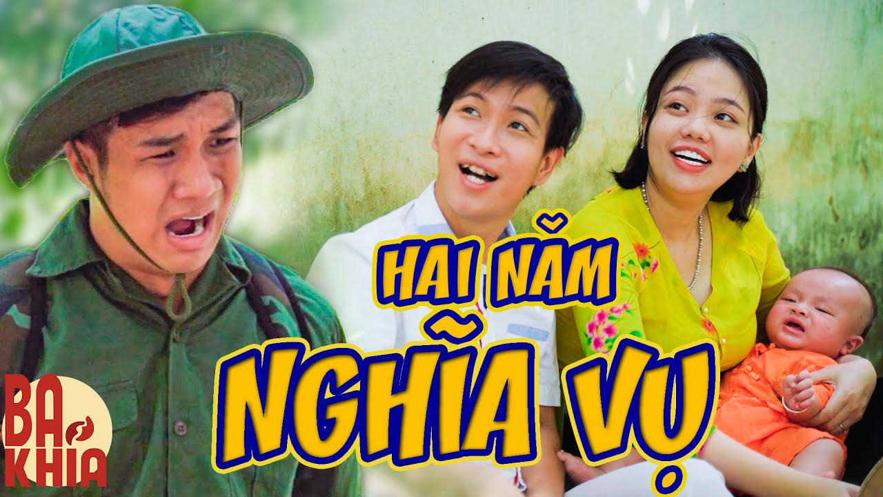 Nhờ BẠN THÂN Chăm BẠN GÁI Hai Năm Nghĩa Vụ | PHIM VIỆT NAM MỚI NHẤT 2025 | TỔNG HỢP BA KHÍA