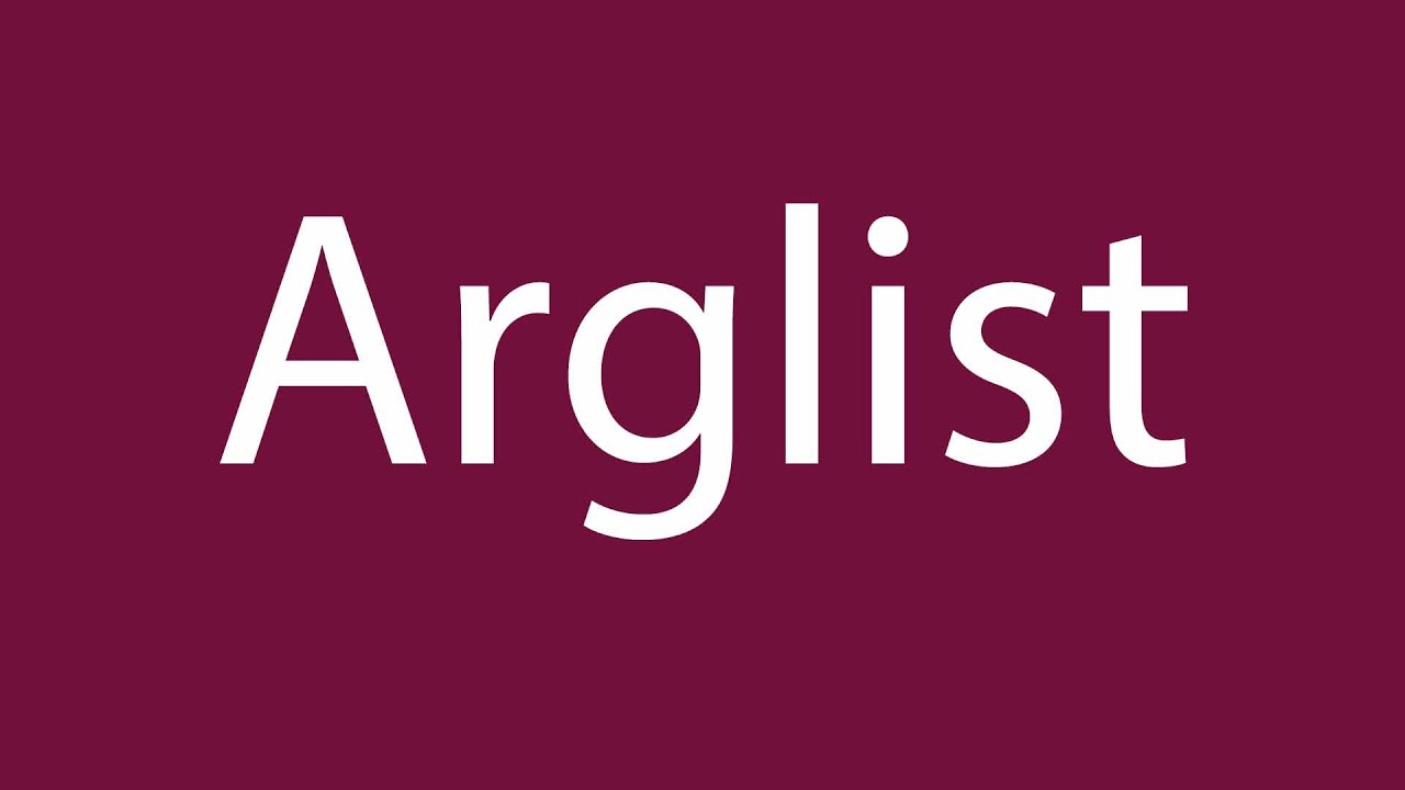 How to Pronounce ''Arglist'' (Guile) Correctly in German
