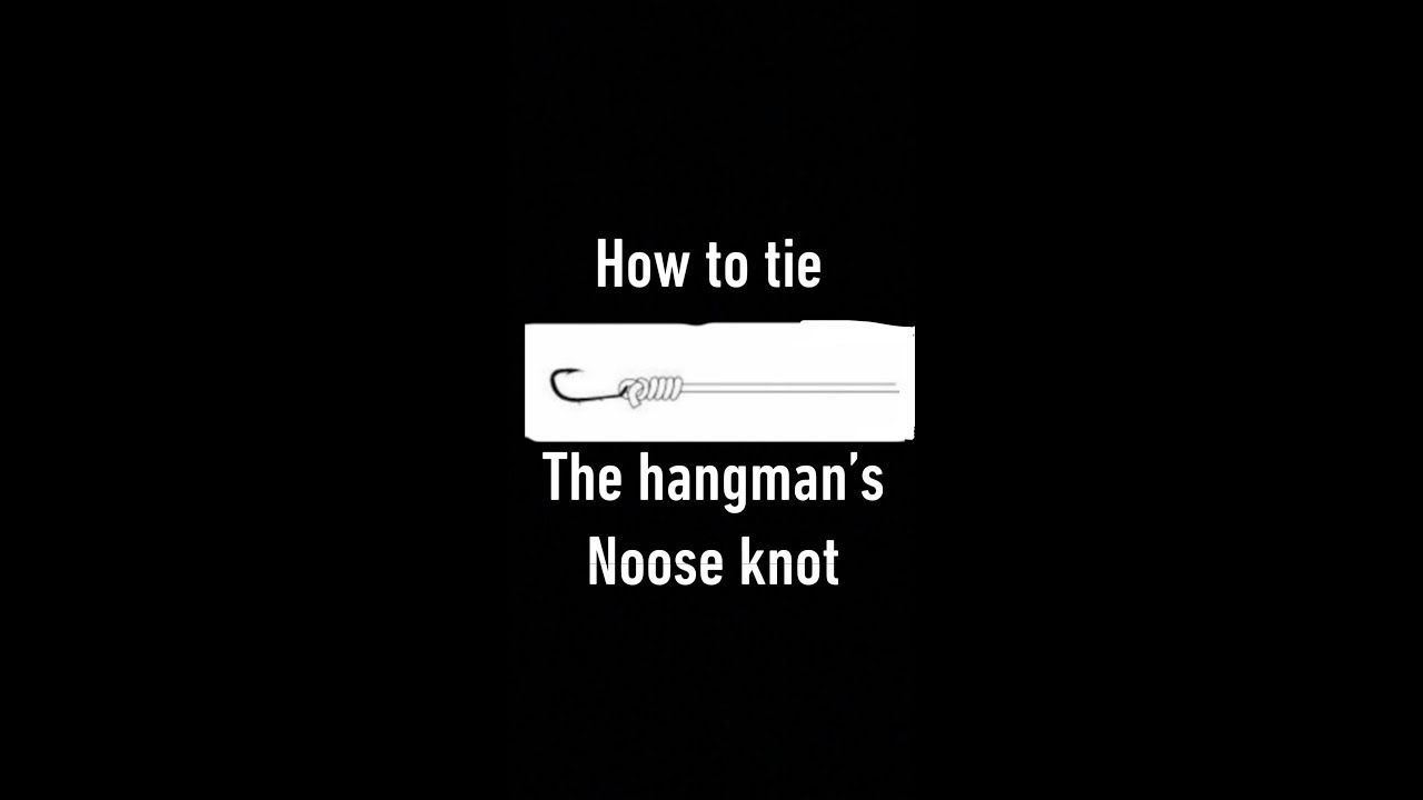 How to tie the the hangman&rsquo;s noose knot