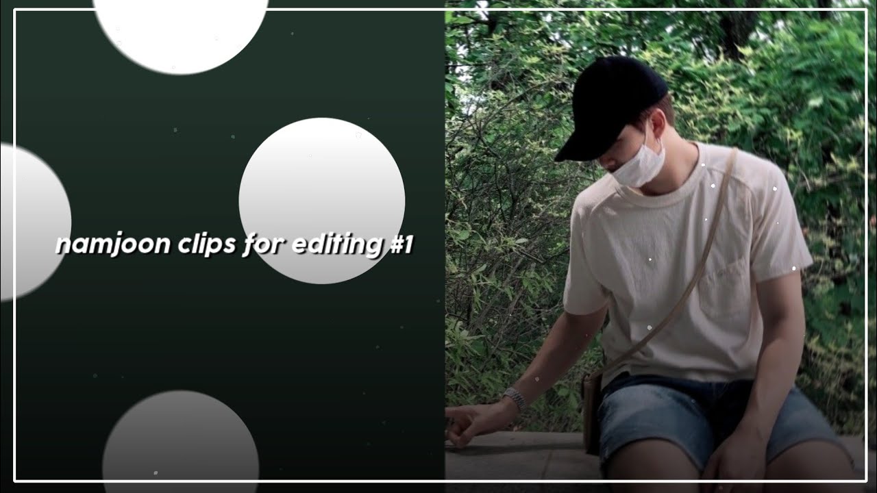 ꒰ namjoon - clips for edits #1 ꒱