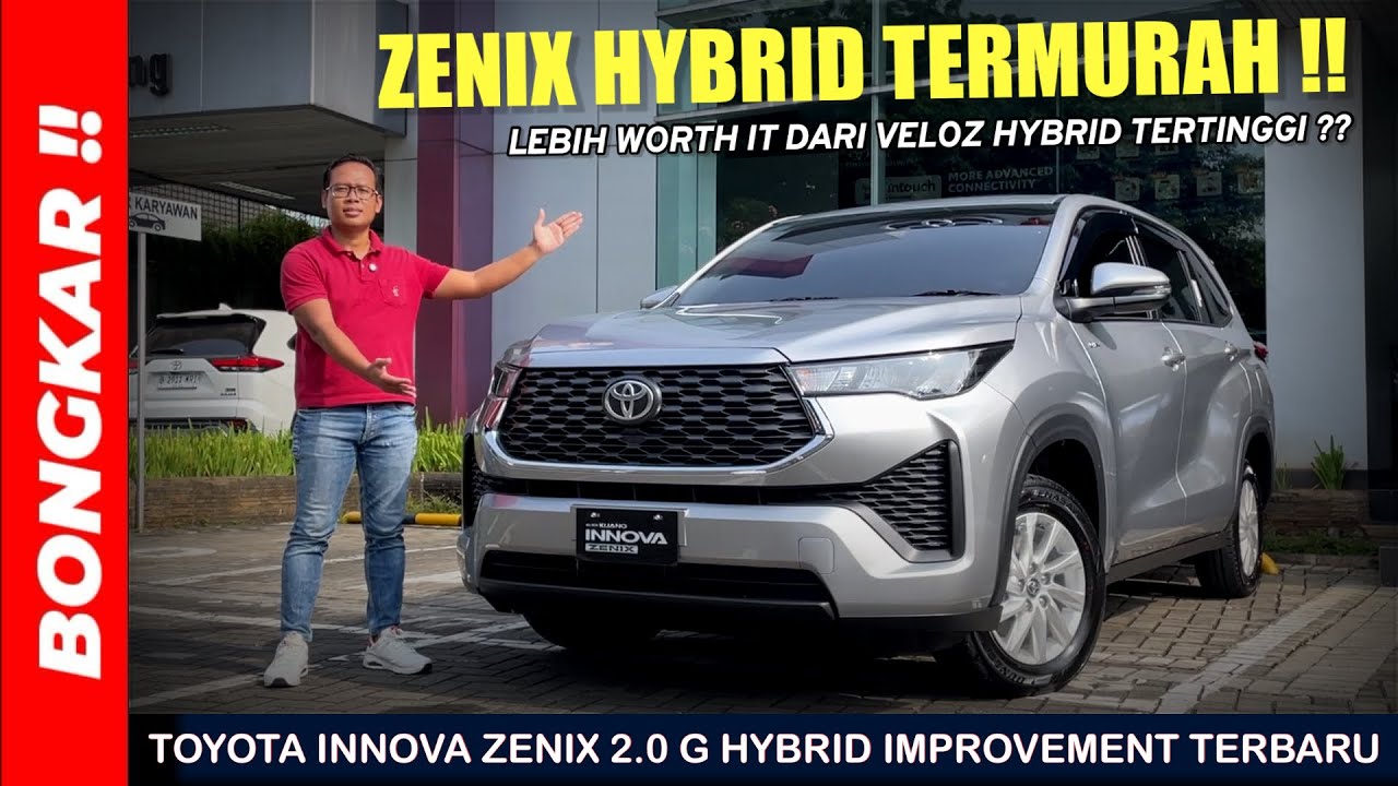 Bongkar !! TOYOTA KIJANG INNOVA ZENIX 2.0 G HYBRID IMPROVEMENT 2026 || REVIEW INTERIOR & EXTERIOR 