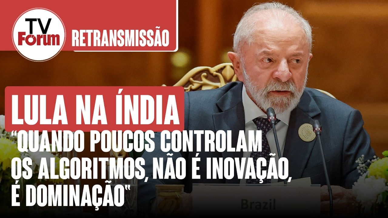 Lula discursa em Nova Délhi em cúpula sobre IA e defende regulação das bigh techs