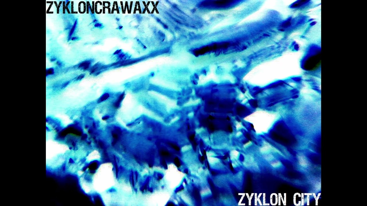 Zykloncrawaxx - Earth