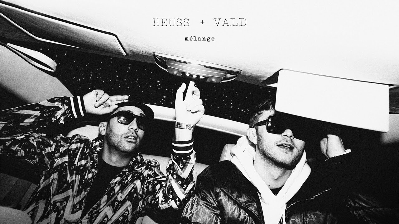 Heuss L'enfoir&eacute; + Vald - M&eacute;lange (Audio)
