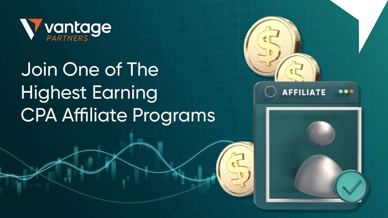 How to become a Forex CPA Affiliate with Vantage Markets