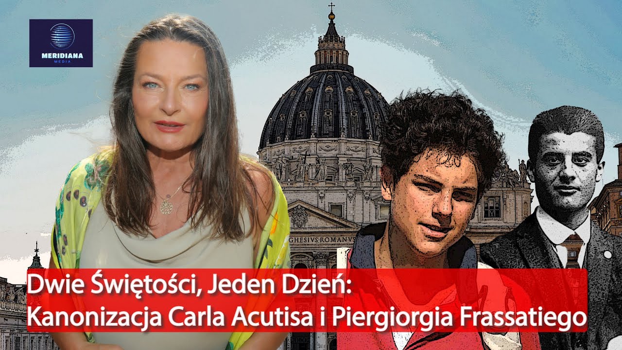 Dwie Świętości, Jeden Dzień: Kanonizacja Carla Acutisa i Piergiorgia Frassatiego