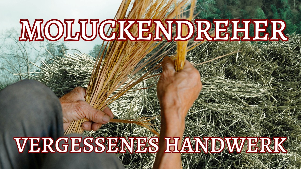 Die Moluckendreher – Ein fast vergessenes Strohgewerbe