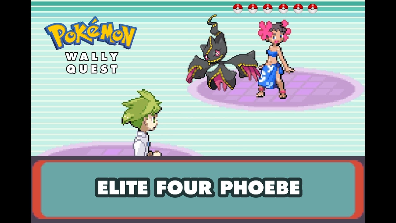 Pokemon Wally Quest - VS Elite Four Phoebe