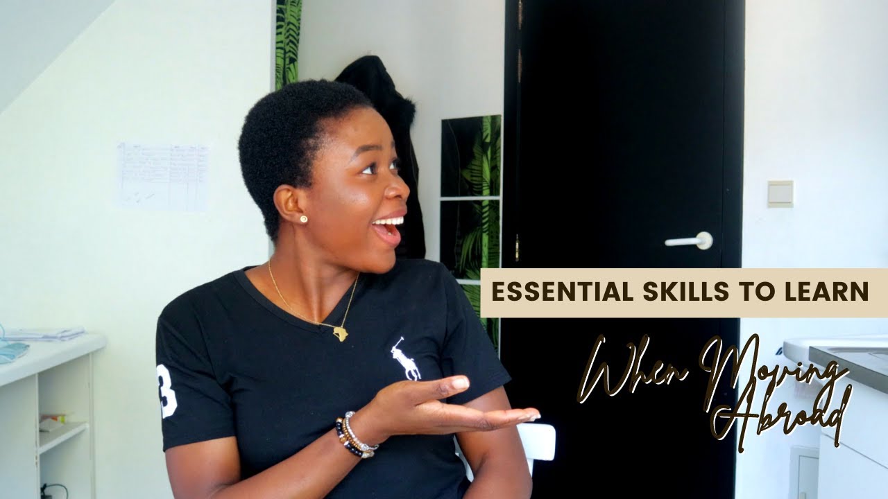Essential Skills to Learn When moving ABROAD| Do not travel abroad without these skills