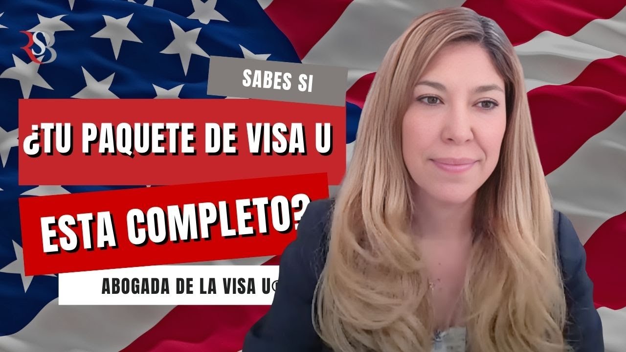 ¿Tu Paquete de VisaU Está Completo? ✅ Evita Errores Costosos y Comunes #VisaU #Uvisa #InmigraciónUSA