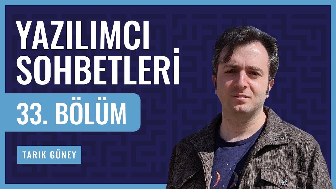 Amerika'da Yazılımcı Olmak - Tarık Güney (Yazılımcı Sohbetleri)