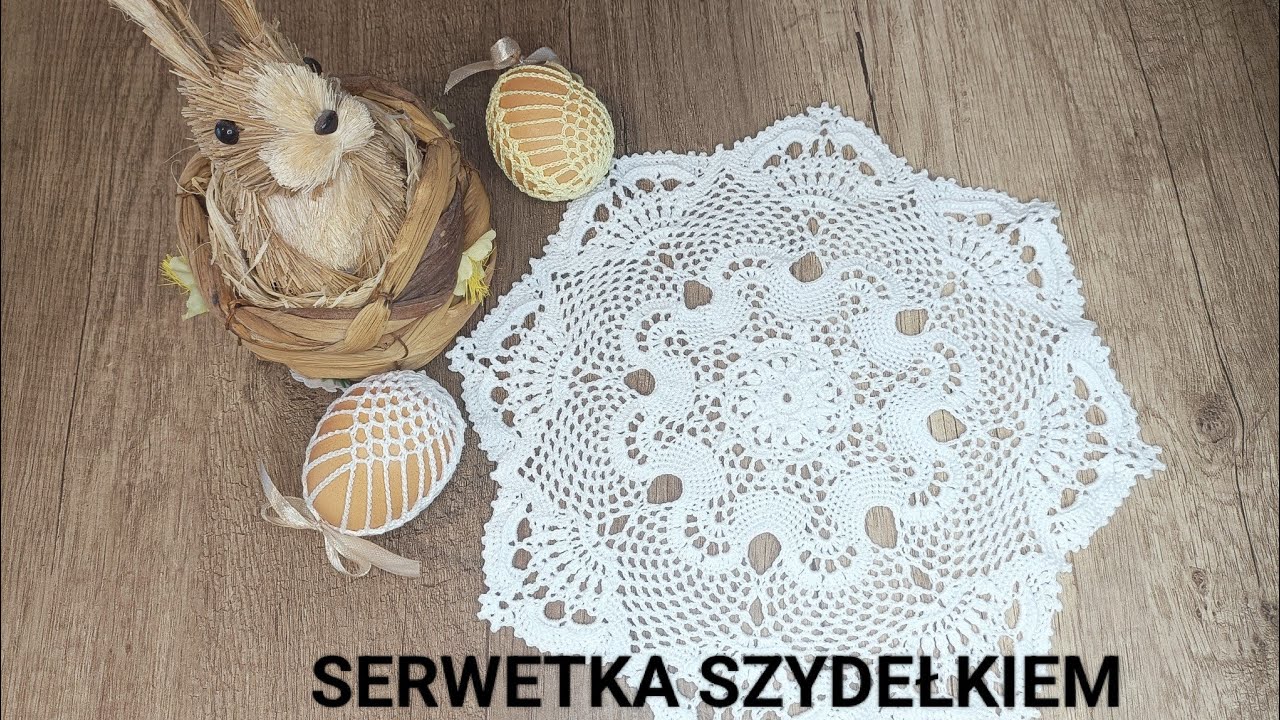 SERWETKA NA SZYDEŁKU CZ.1