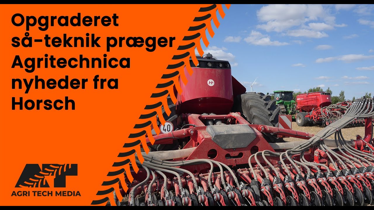 🇩🇰 Opgraderet så-teknik præger Agritechnica nyheder fra Horsch