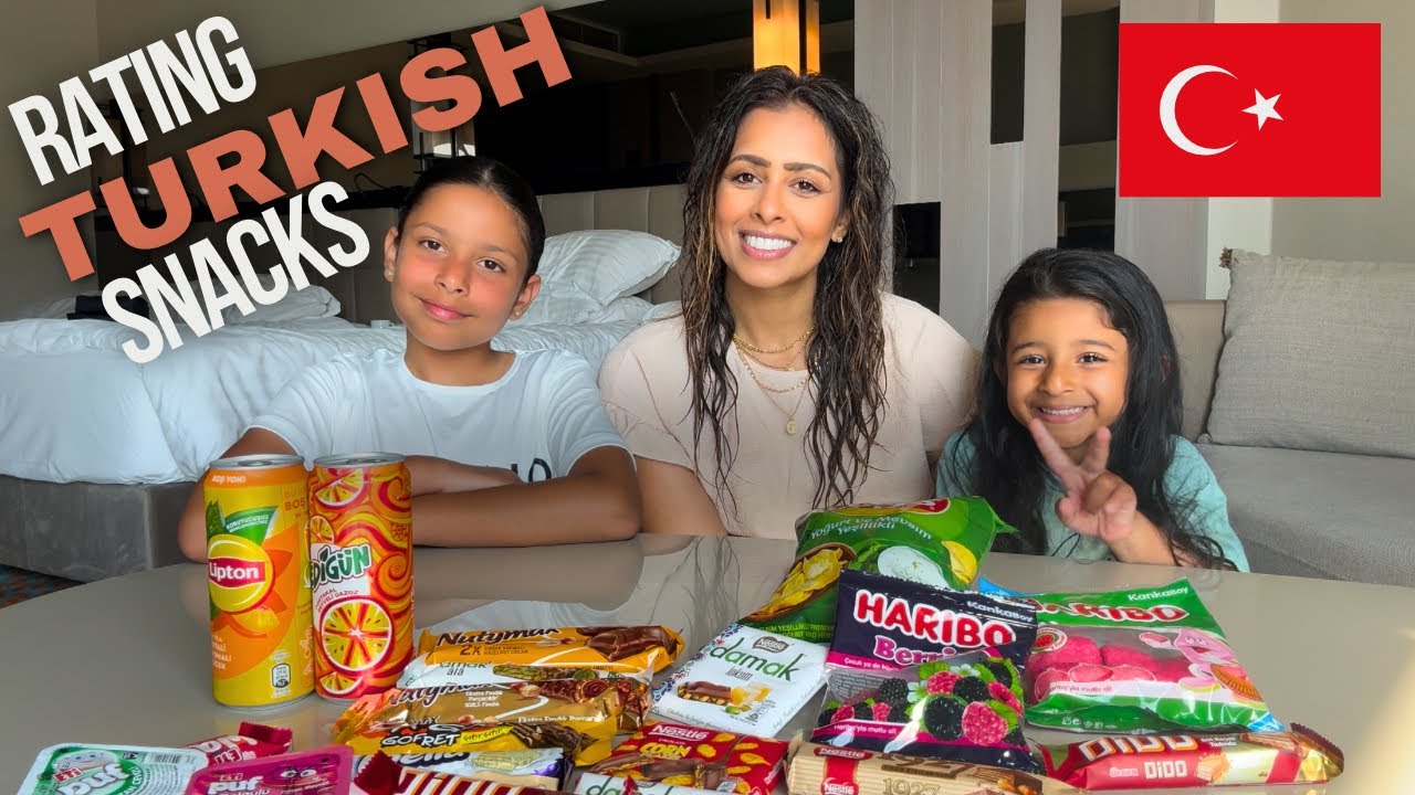 Rating Turkish Snacks Featuring My Girls 🩷