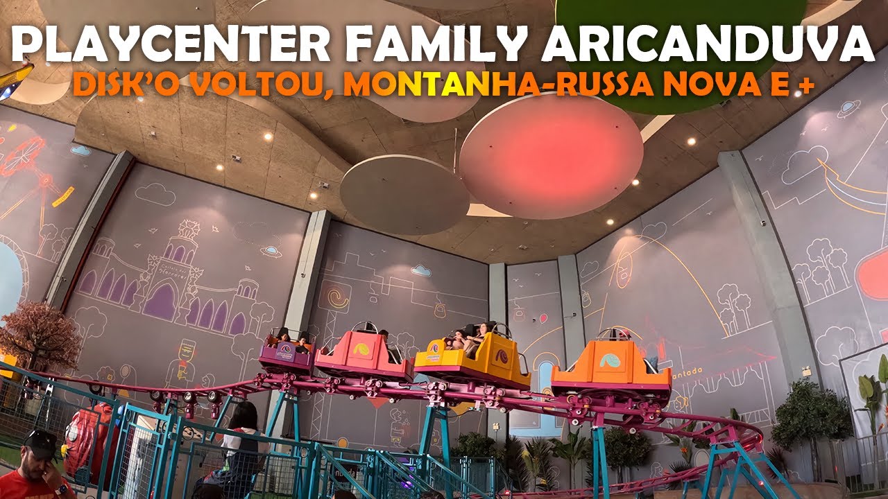 Playcenter Family no Shopping Aricanduva com MONTANHA-RUSSA NOVA! Valores, dicas e mais :)
