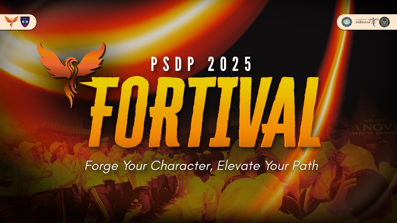 AFTER MOVIE PSDP 2025 : FORTIVAL