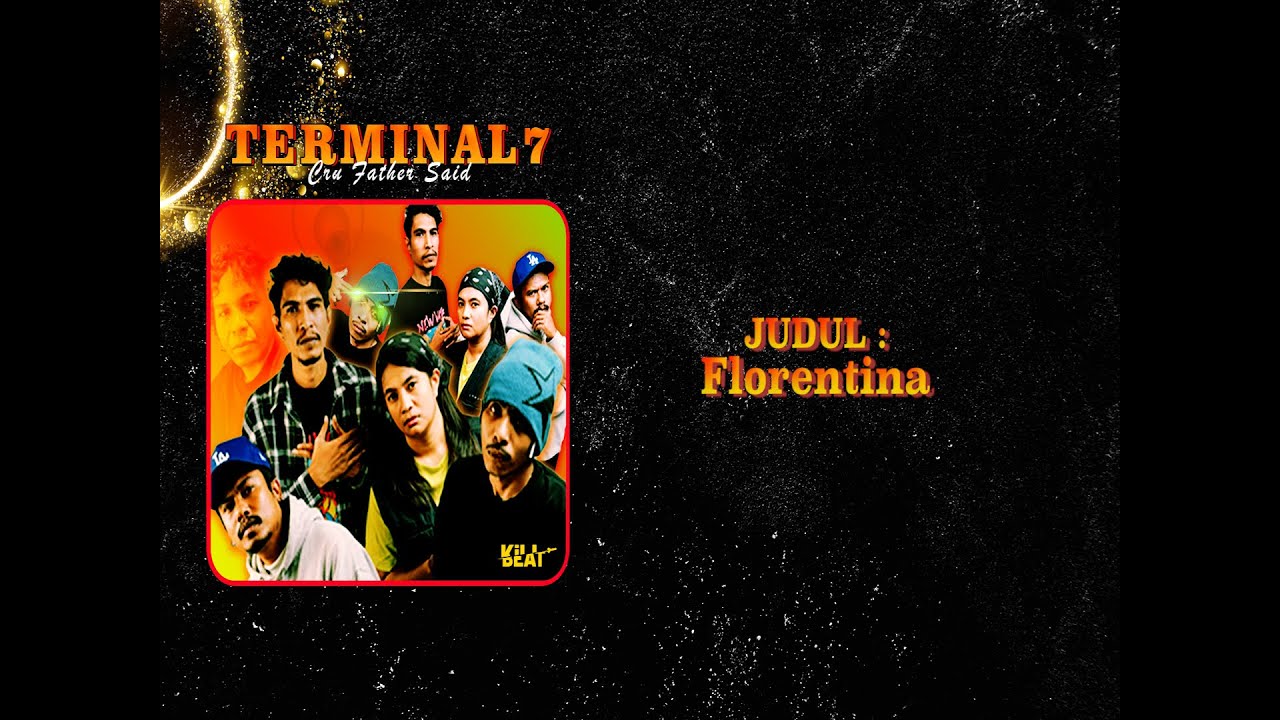 Cru Father Said - Florentina (Video Lirik)