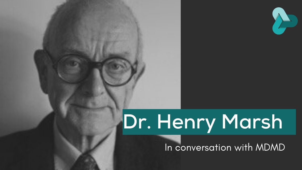 Why we need to legalise Assisted Dying in the UK | Dr. Henry Marsh | In Conversation with MDMD