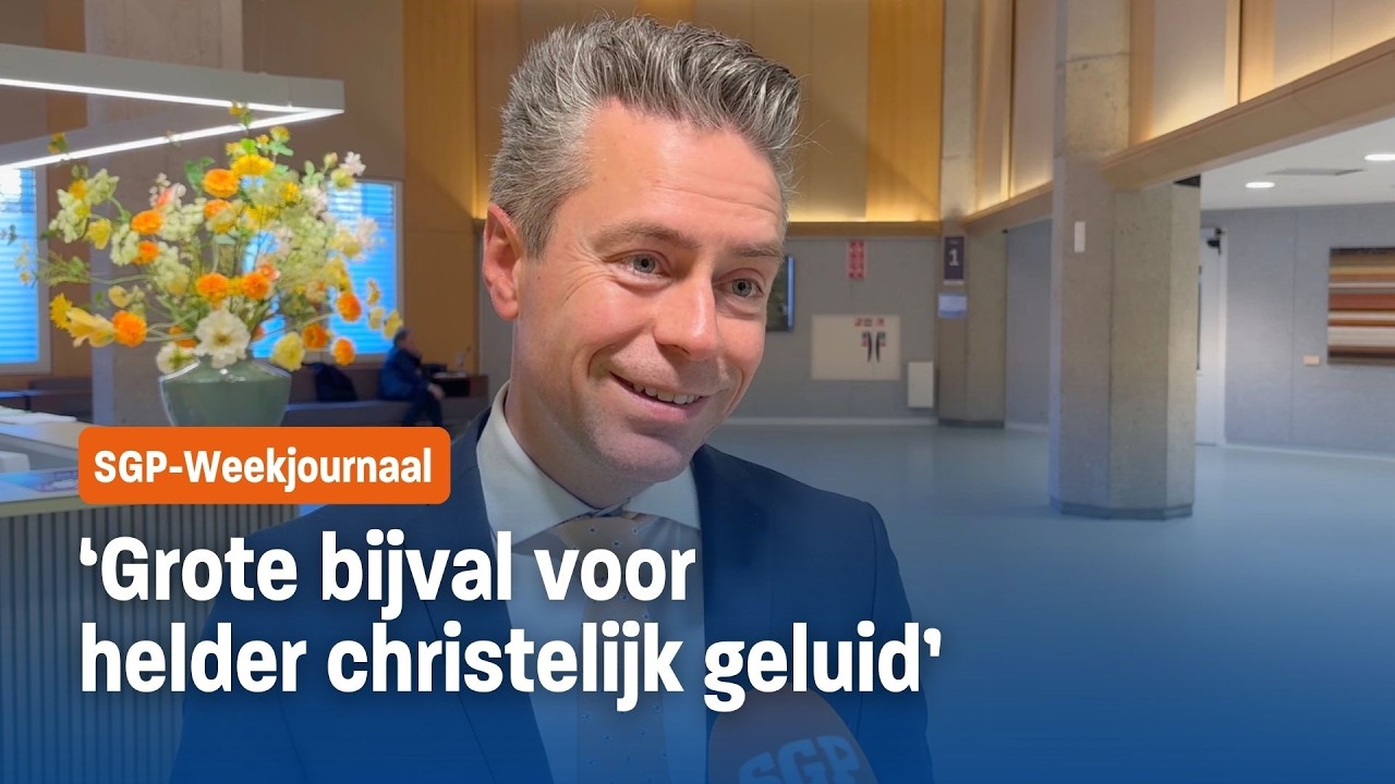 Bijna 30.000 EXTRA stemmen - SGP-weekjournaal Afl. 140