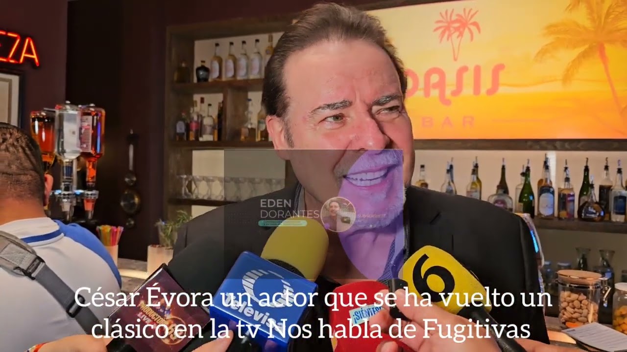César Évora un primer actor que se ha vuelto un clásico en la tv Nos habla de Fugitivas