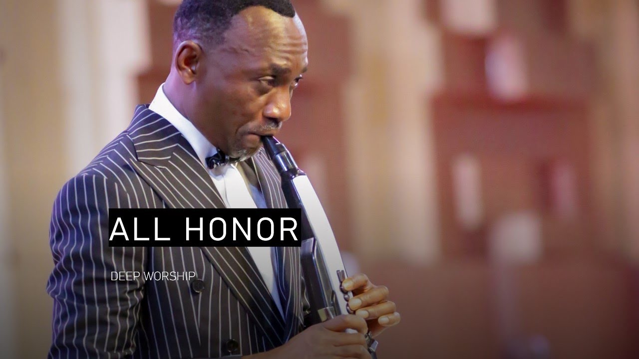 All Honor Flute Worship by Dr Paul Enenche