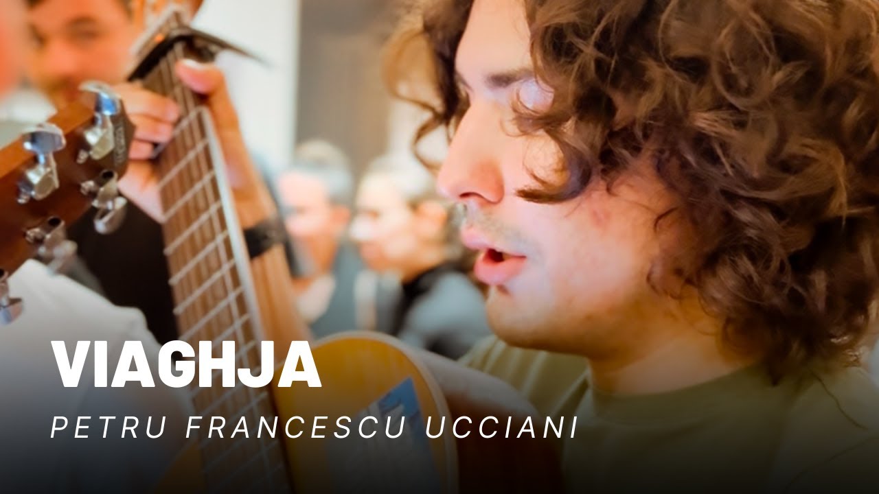 Chant Corse ⸱ Petru-Francescu Ucciani - Viaghja (2024)