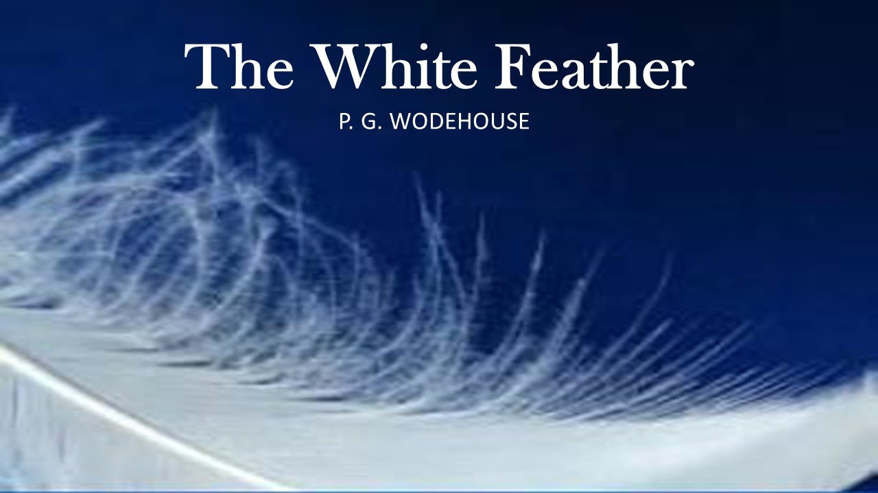 Learn English Through Story - The White Feather by P. G. Wodehouse (Part 2)