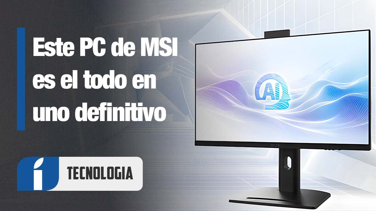 El mejor PC todo en uno con Windows: MSI Modern AM273QP &iexcl;Lo ponemos a prueba!