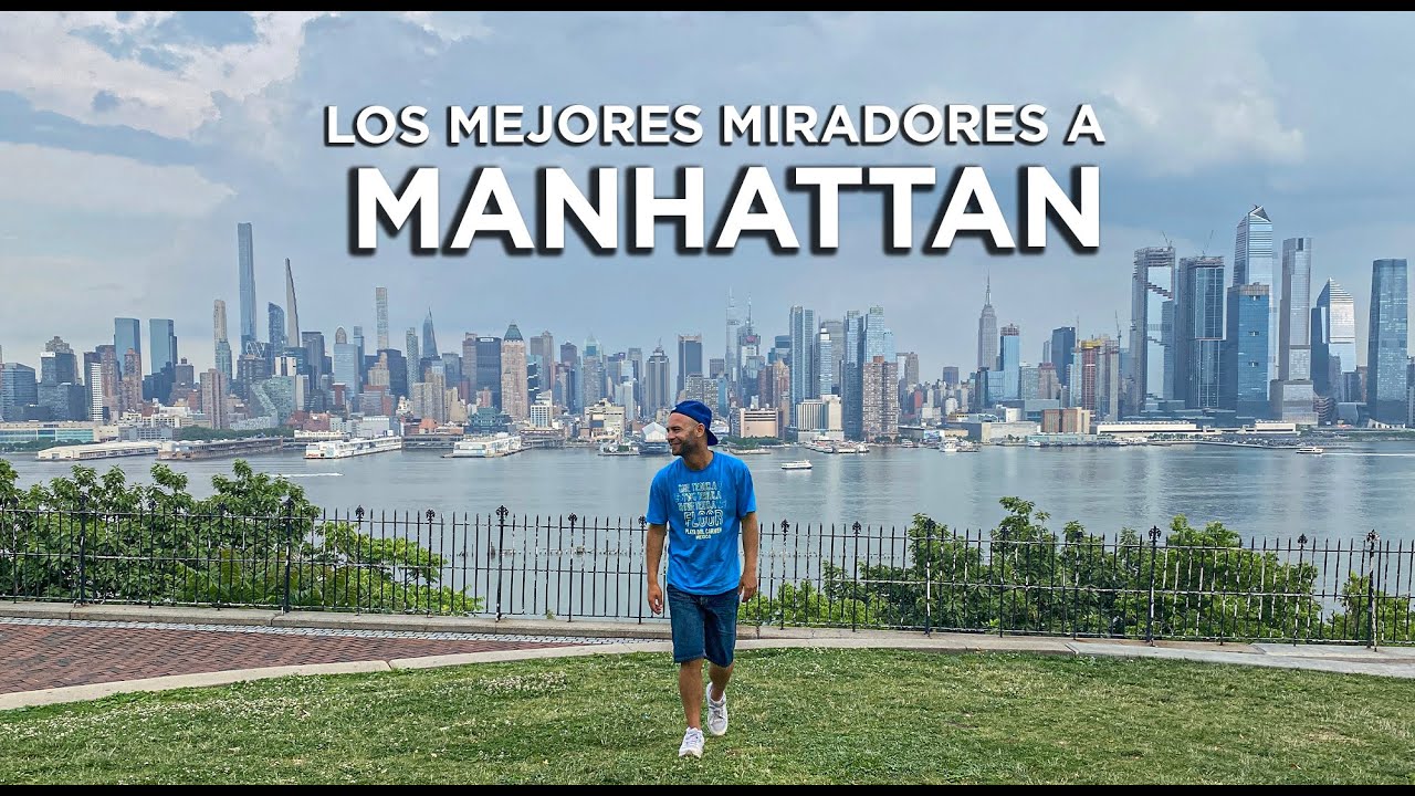 Los 10 mejores Miradores a Manhattan en NUEVA YORK. Gu&iacute;a MolaViajar New York.