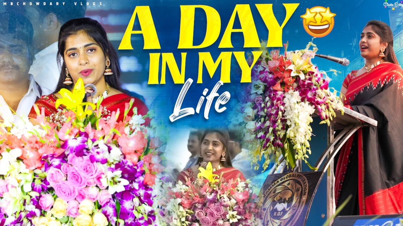 A DAY IN MY LIFE | MBCVLOGS | MBCHOWDARY | KGF | Chennai Anchoring | Bharati Chowdary