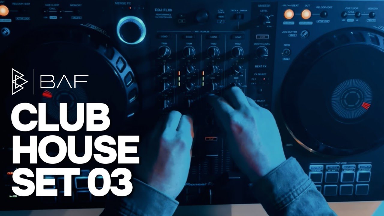 BAF - Club House Mini Set 03 Mix #housemusic  #dj  #djset