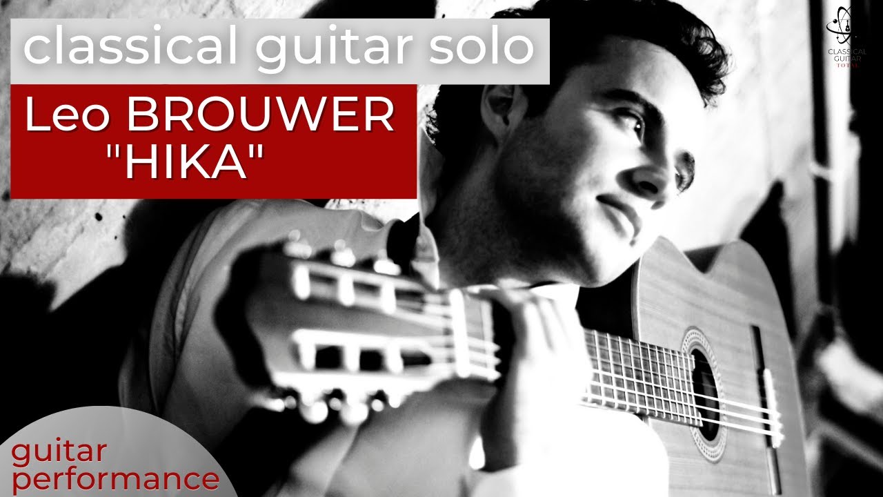 HIKA by Leo BROUWER played by Michal STANIKOWSKI (classical guitar)