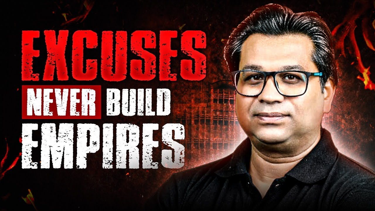 Excuses Never Build Empires | Study Motivation For GATE & ESE Aspirants