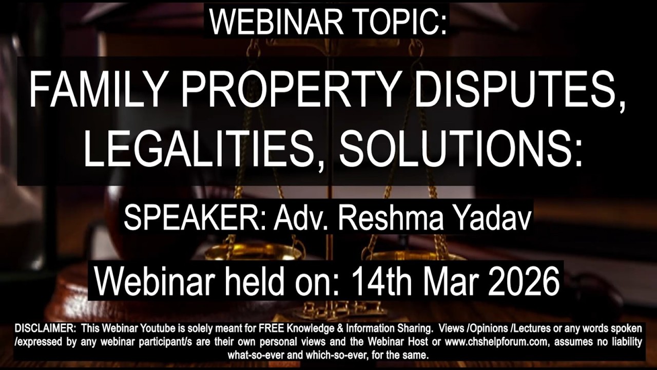 FAMILY PROPERTY DISPUTES, LEGALITIES, SOLUTIONS: | Adv. Reshma Yadav | 14th Mar 2026