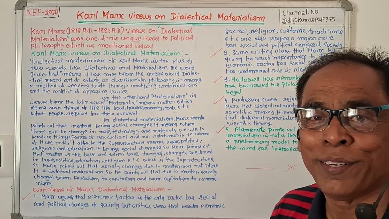 1027)Karl  Marx  Views on Dialectical Materialism=+3 4th Sem+9th Pep.