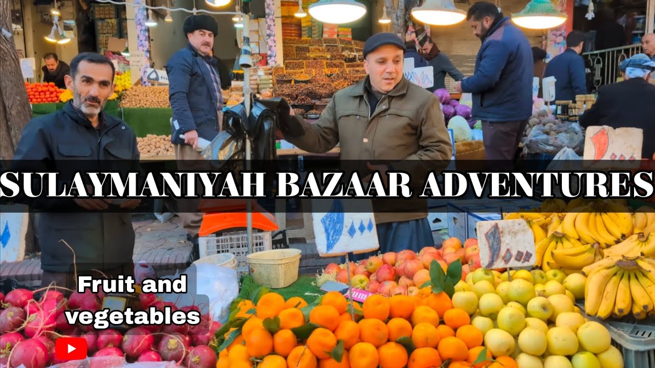 SULAYMANIYAH FRUIT AND VEGETABLES: Exploring the Vibrant Local Bazaar! Iraq | Kurdistan
