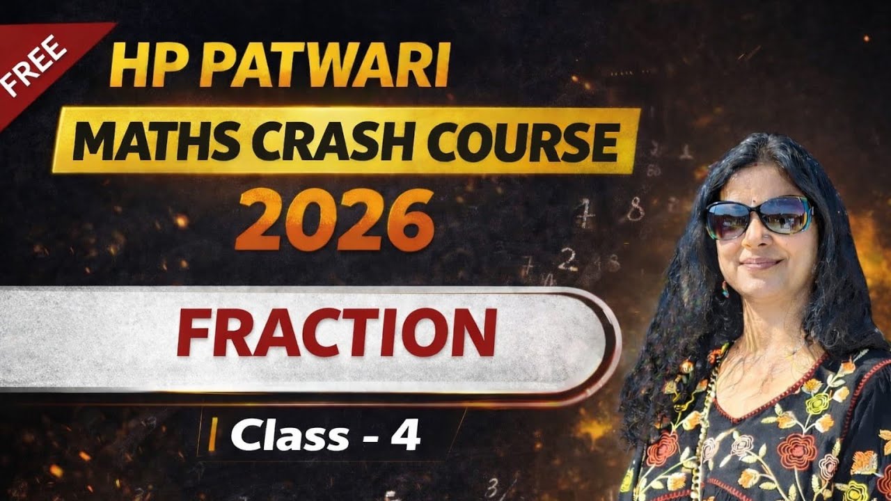 🔥 HP Patwari Maths Crash Course 2026 – FRACTION | Class -4