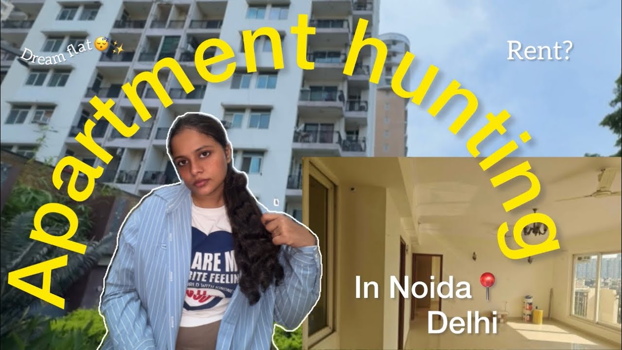 Apartment Hunting in Noida | Affordable & Luxury Flats with Price & Location #noida#flathunting✨
