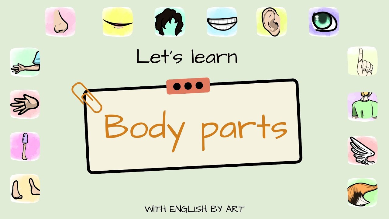 English by Art - Let's learn. Body parts. (Level 2, Unit 4)