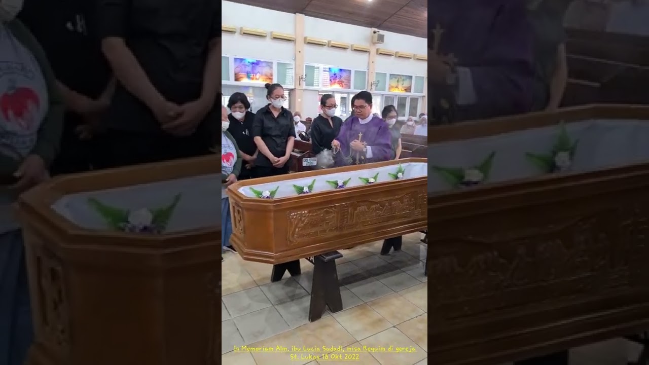 In Memoriam alm. ibu Lucia Sudadi, Misa Requim di gereja St Lukas Samarinda... Selasa 18 Okt 2022...