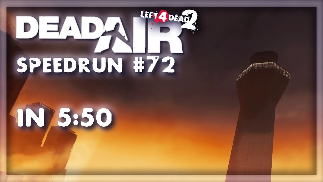 L4D2 - Speedrun #72 - Dead Air in 5:50 Solo [TAS]
