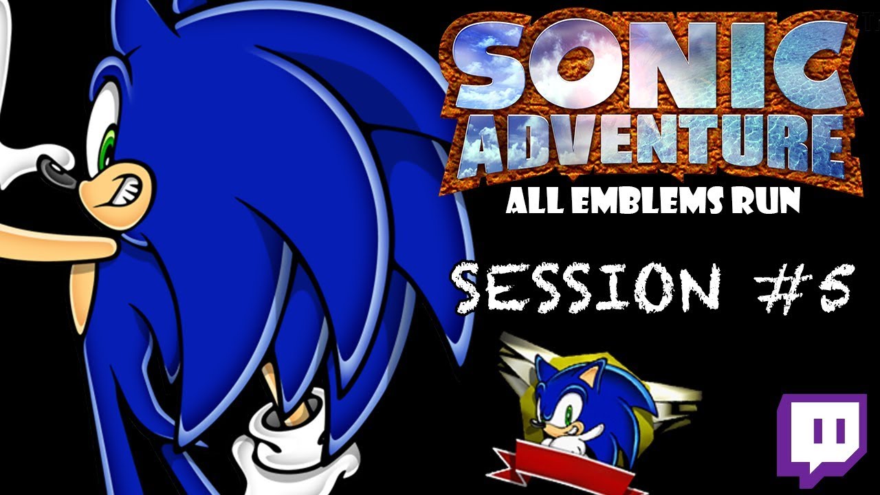 Twitch: Sonic Adventure - All Emblems: Session #5
