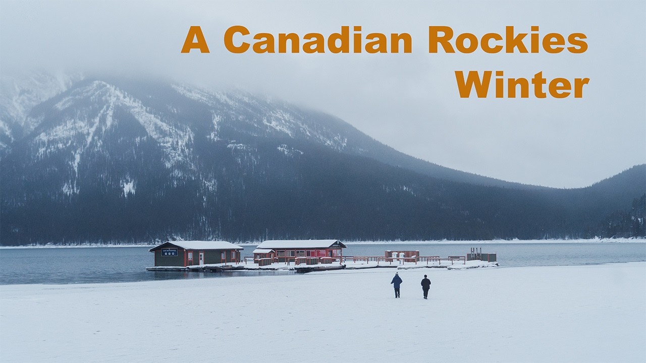 A Canadian Rockies Winter | Sony a7IV | Cinematic Short Film