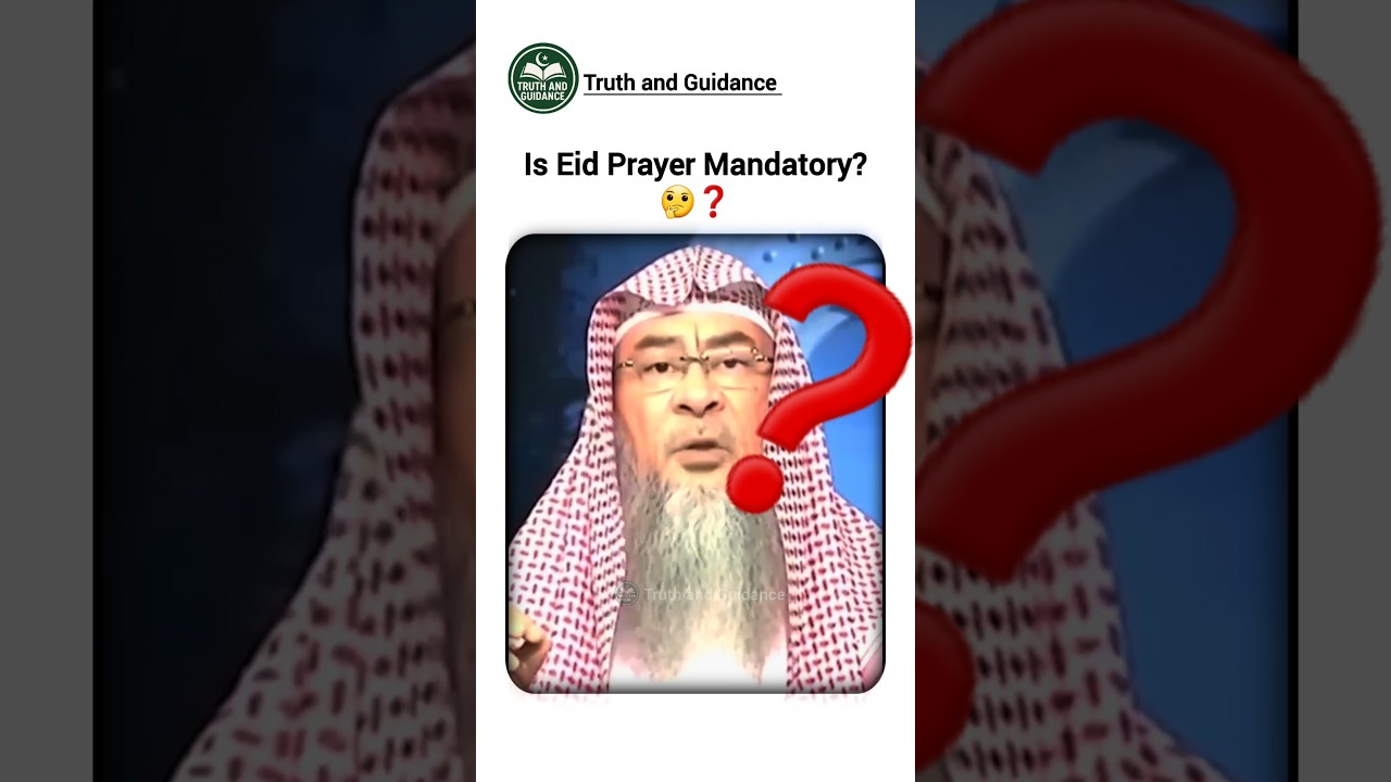 Is Eid Prayer Mandatory?🤔||Sheikh Assim Al-hakeem #assimalhakeem