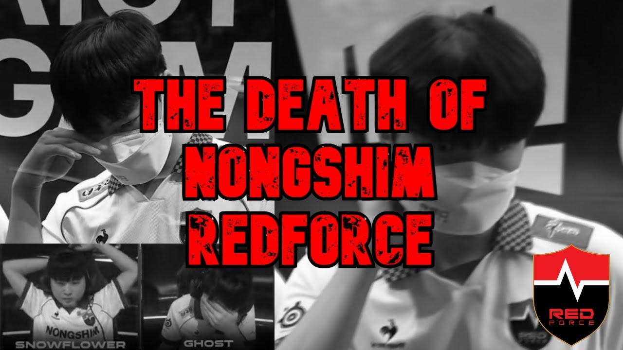 The Death of Nongshim RedForce