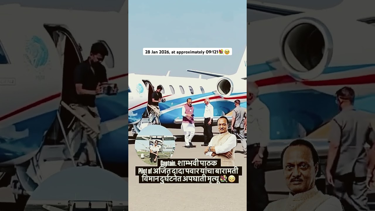 28 January 2026 in an aircraft crash while traveling from Mumbai to Baramati.