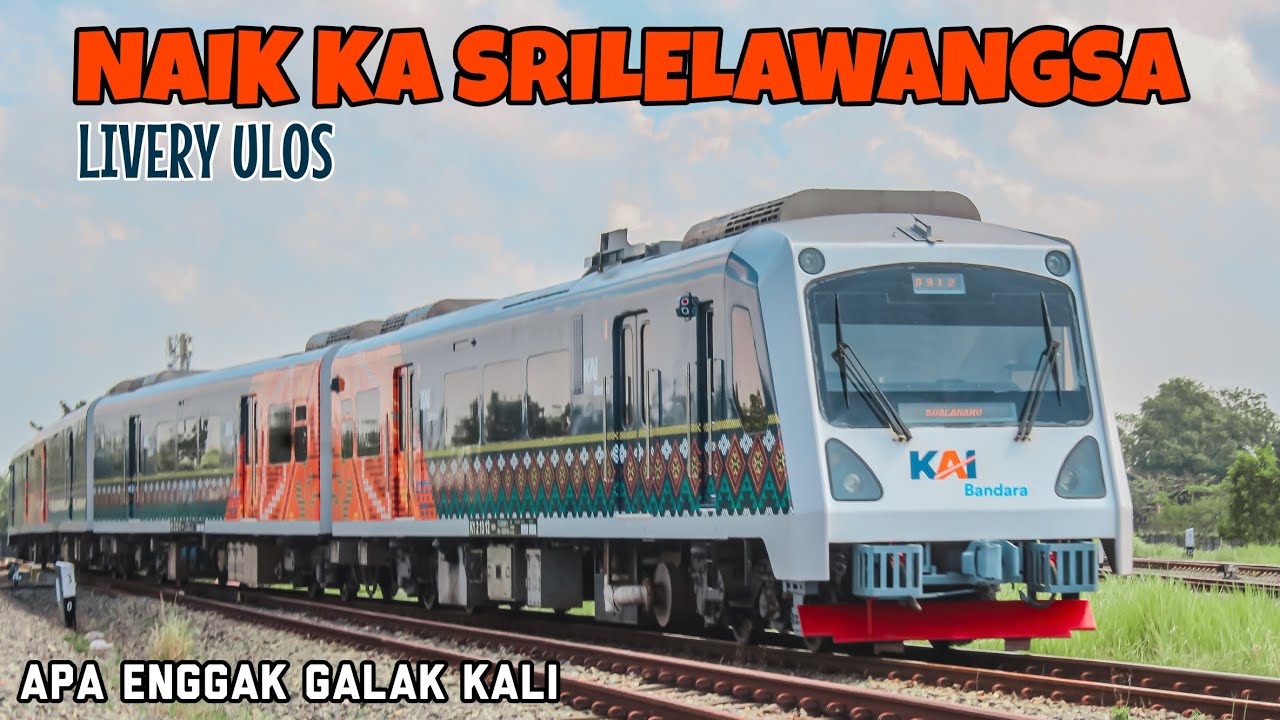TRIP KA SRILELAWANGSA DARI ARASKABU KE MEDAN